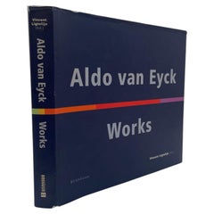 Aldo van Eyck: 1st Edition Hardcover, Bauhaus Style, 1999