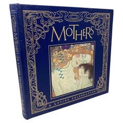 MOTHERS A Loving Celebration 1997 Easton Press by Tara Ann McFadden