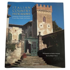 Italienisches Country Hideaways Vacationing in Tuscany, Hardcoverbuch von Kelley Hurst