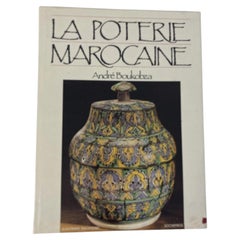 La Poterie Marocaine by André Boukobza The Moroccan Pottery French Ed Hardcover