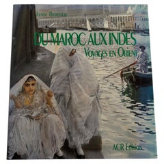 Du Maroc aux Indes Voyages en Orient aux XVIIIe et XIXe siècles Lynne Thornton