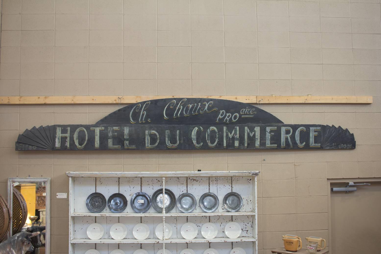This substantial hand-painted French Art Deco sign is from the Hotel Du Commerce. The hotel would have been in the business district (Pro aire) and the proprietor Ch. Chaux!

  