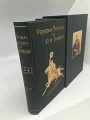 Philip Sheridan Personal Memoirs, First Edition, Two Volumes, circa 1888