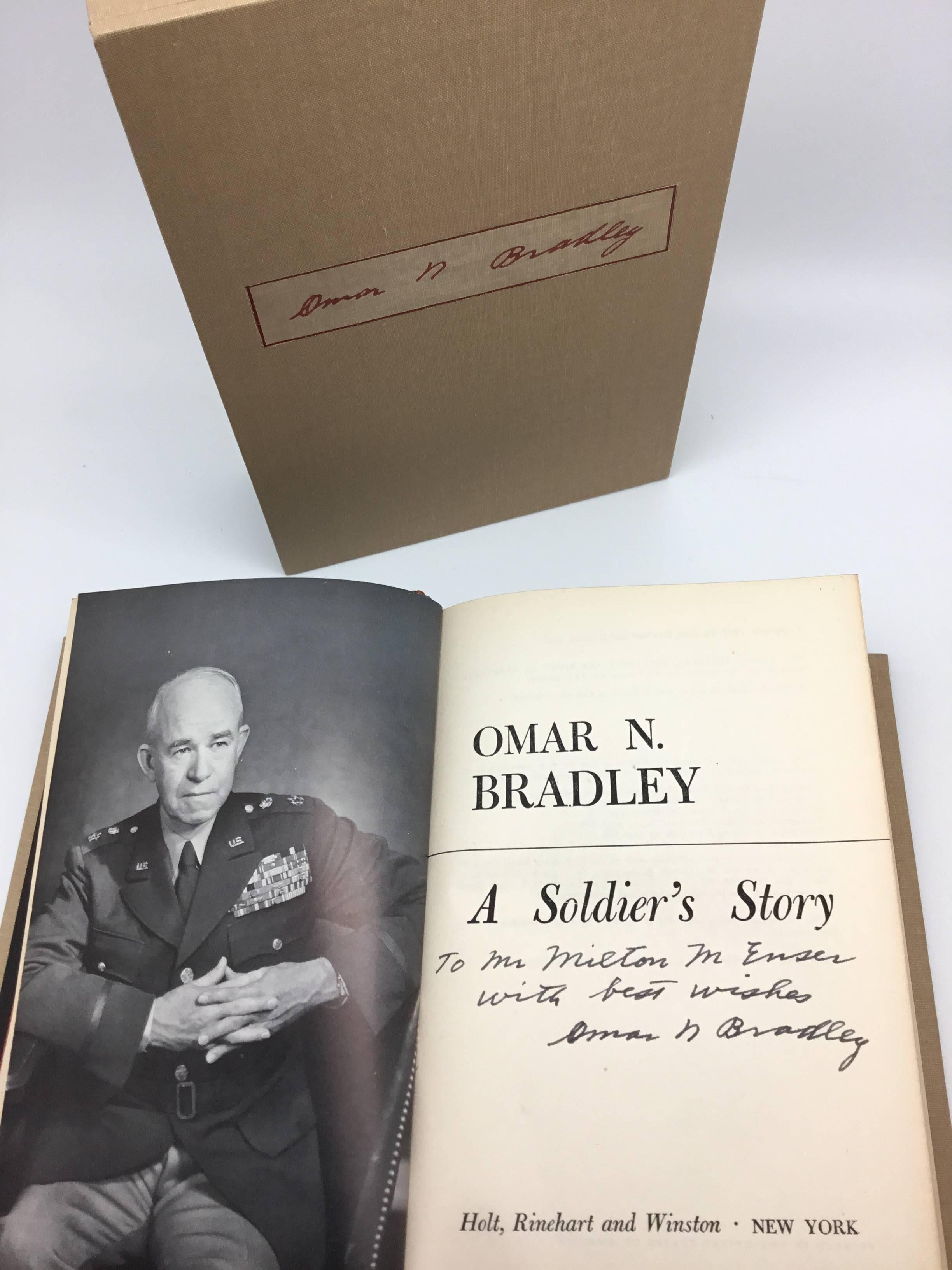 A Soldier's Story by Omar Bradley. New York: Henry Holt, (1951). Inscribed and signed first trade edition by the author -- General Omar Bradley. Illustrated throughout with 55 maps and 17 black-and-white illustrations, including photographs. 

A
