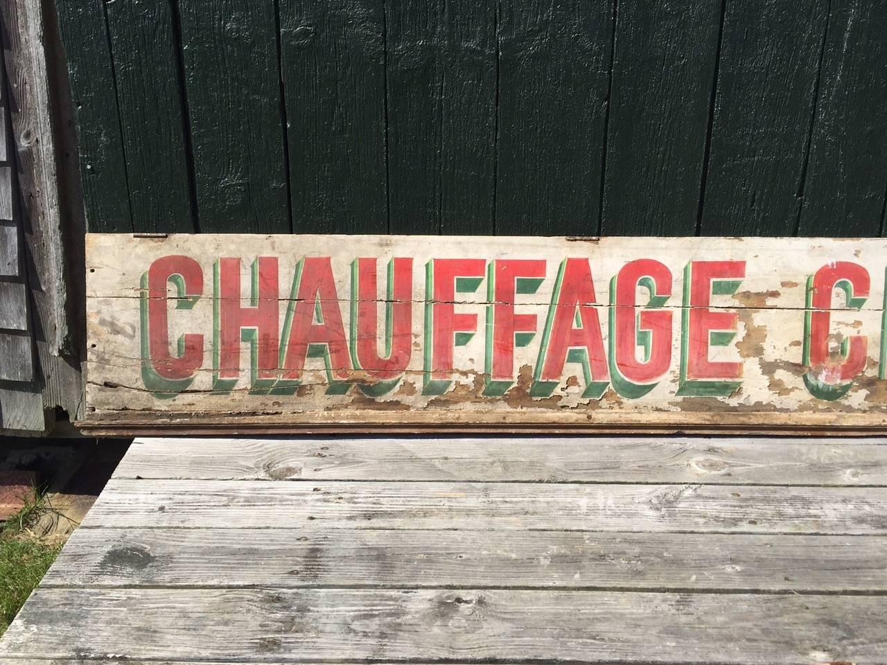 This charming sign bought in the south of France has wonderful character in a naturally distressed state. It was probably cut in two for transport but could be easily put together. Nothing is missing.