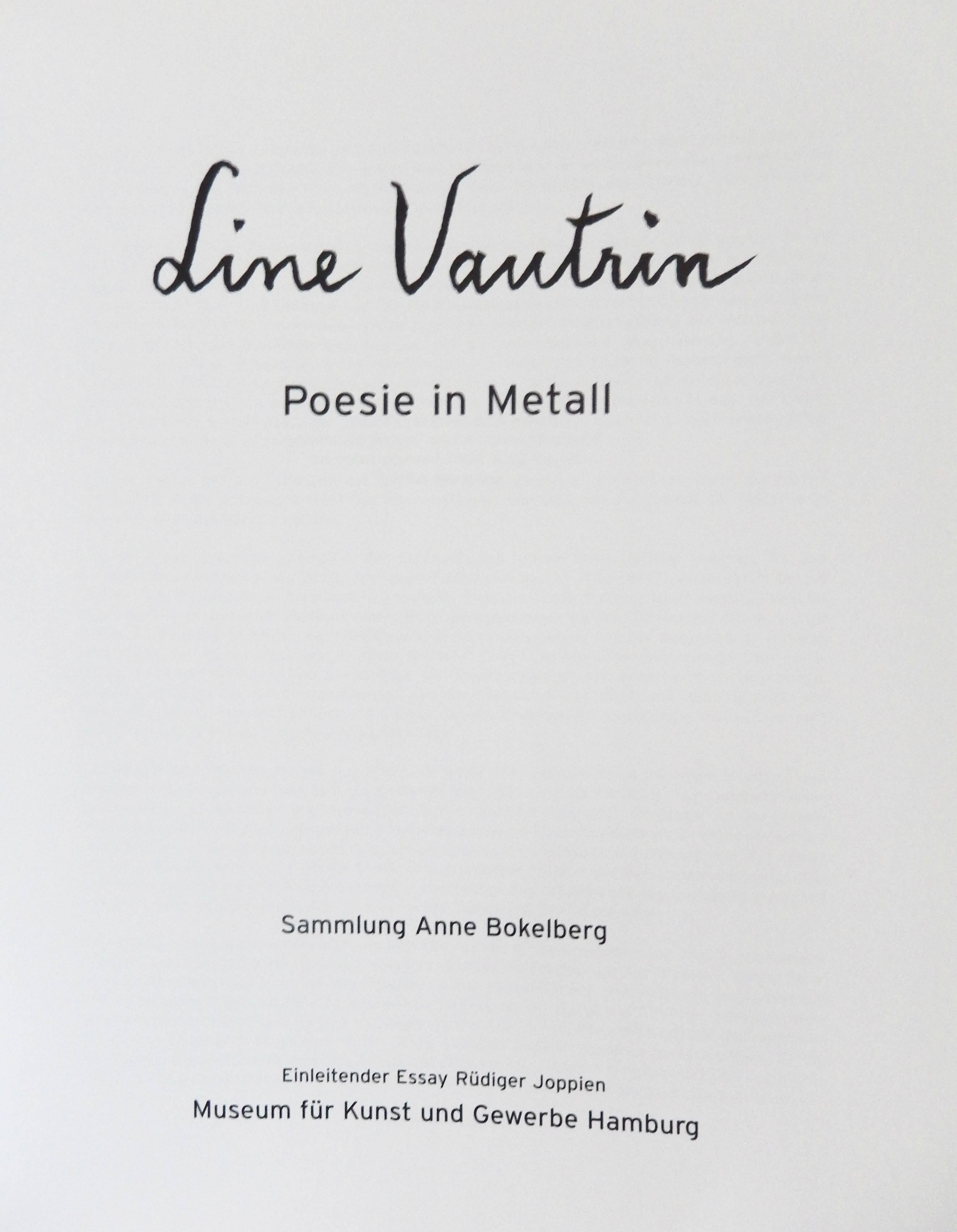 A limited edition catalog, now out-of-print, on the work of Line Vautrin (1913-1997). It was published in coordination with the 2003 exhibition at the Museum fur Kunst und Gewerbe, Hamburg, that featured pieces from the collection of Anne Bokelberg.