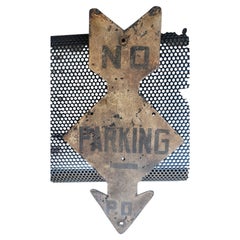 Early 20th Century No Parking Arrow Sign American Folk Art Sign