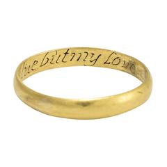 Antique 18th Century Gold Poesy Ring Not the Value but my Love 