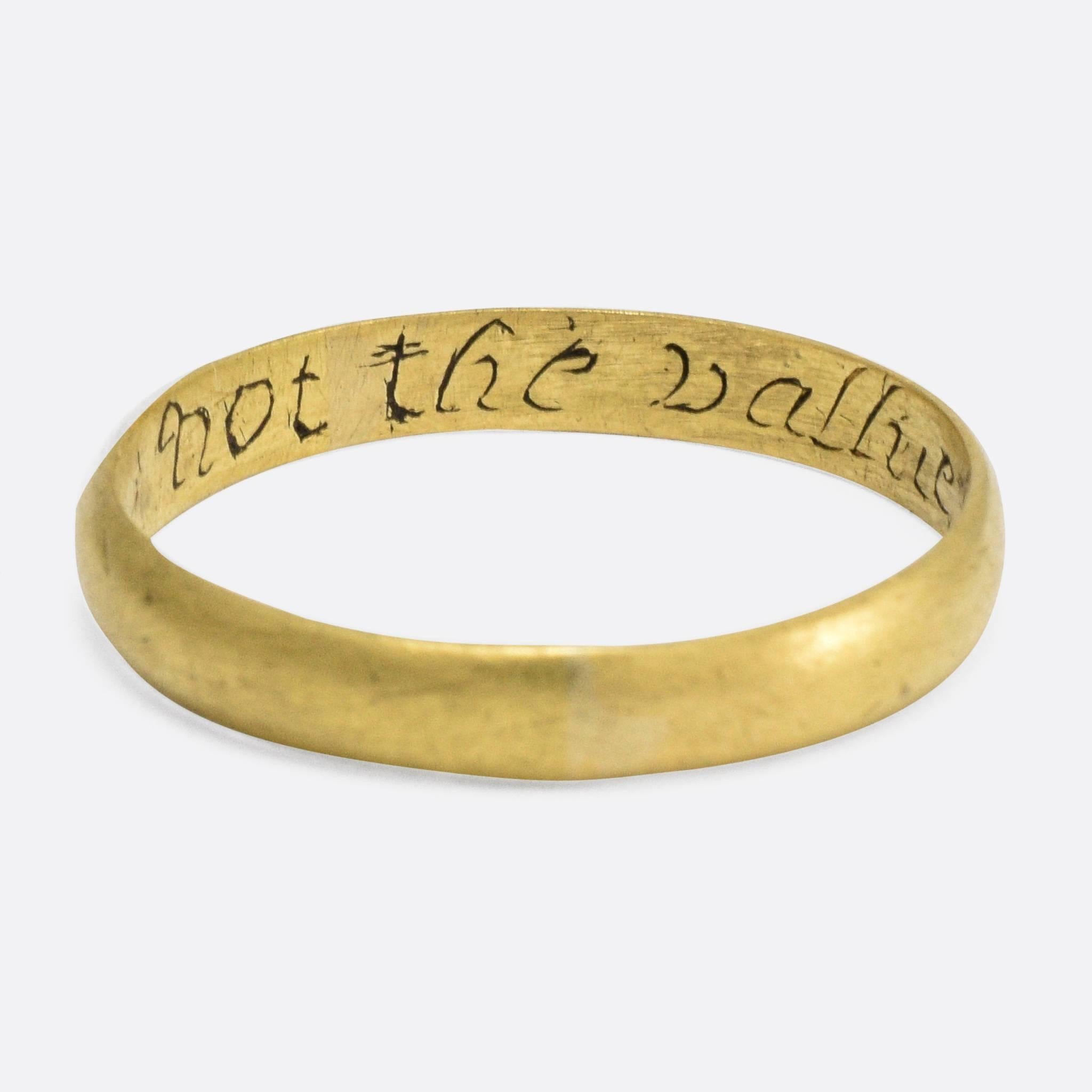 Poesy (posey) Rings were popular during the 15th through the 17th centuries in both England and France as lovers' gifts. The quotations were often from contemporary courtship stories and usually inscribed on the inner surface of the ring; they were