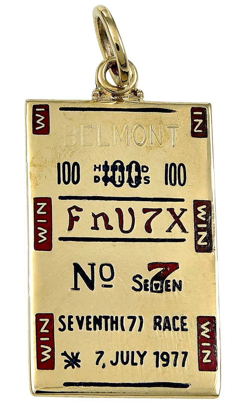 Figural Belmont "Seventh (7) Race betting ticket" charm.  14K yellow gold, with red and black enamel lettering.  1 1/4" x 1/2."

Alice Kwartler has sold the finest antique gold and diamond jewelry and silver
for over forty years.