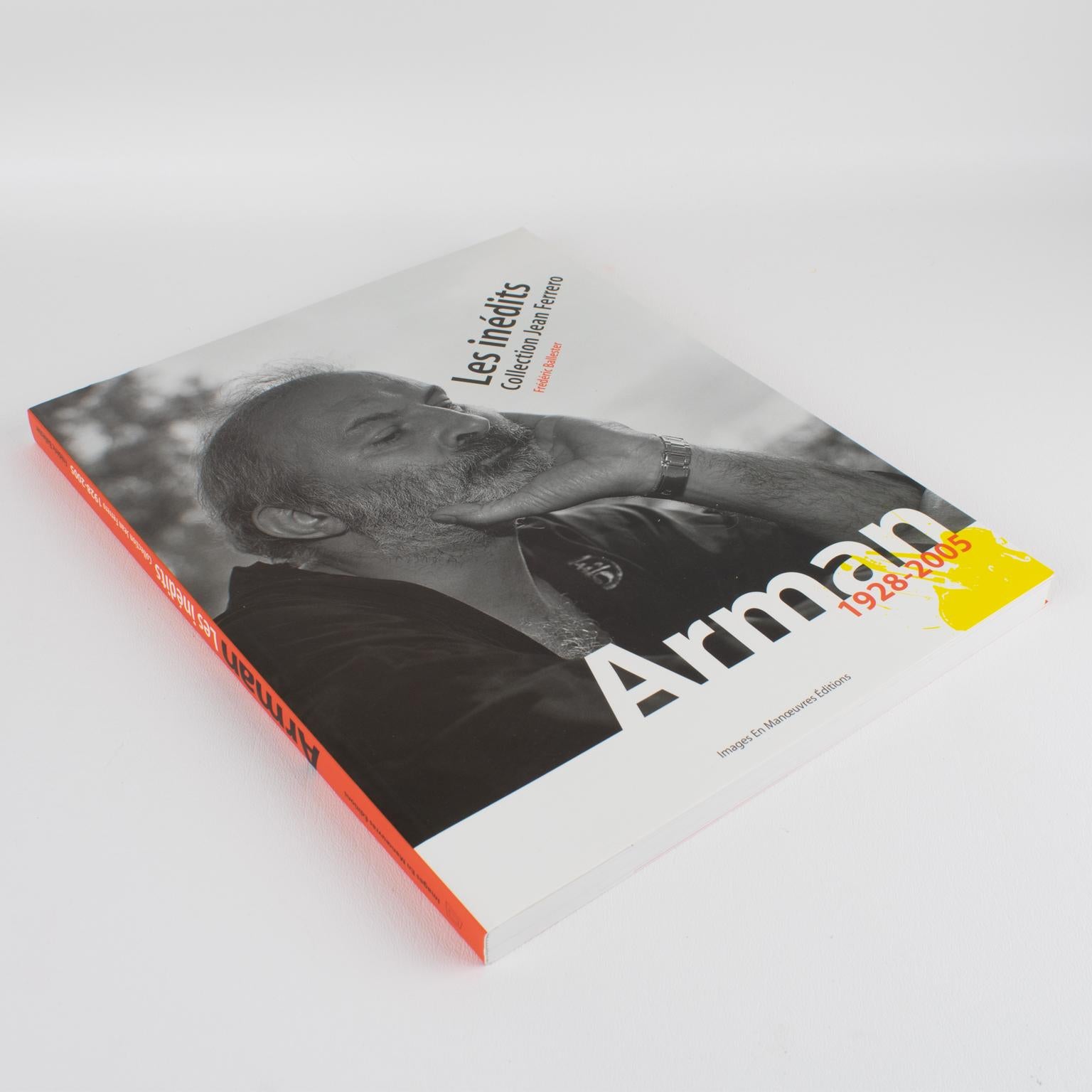 Moderno Arman 1928-2005, Libro francese di Frederic Ballester e Jean Ferrero, 2006 in vendita