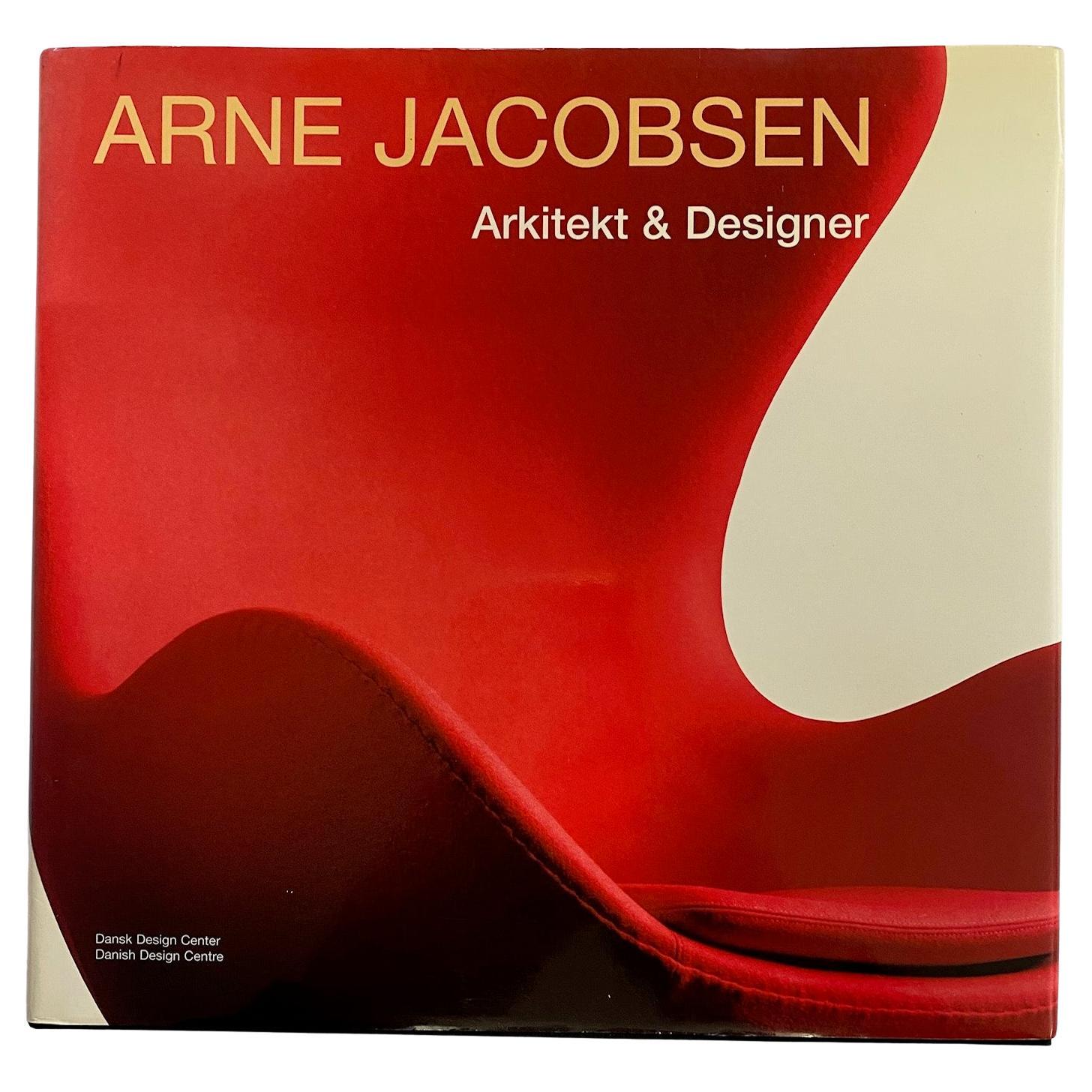 Arne Jacobsen Arkitekt & Designer by Poul Erik Tojner & Kjeld Vindum (Book) For Sale