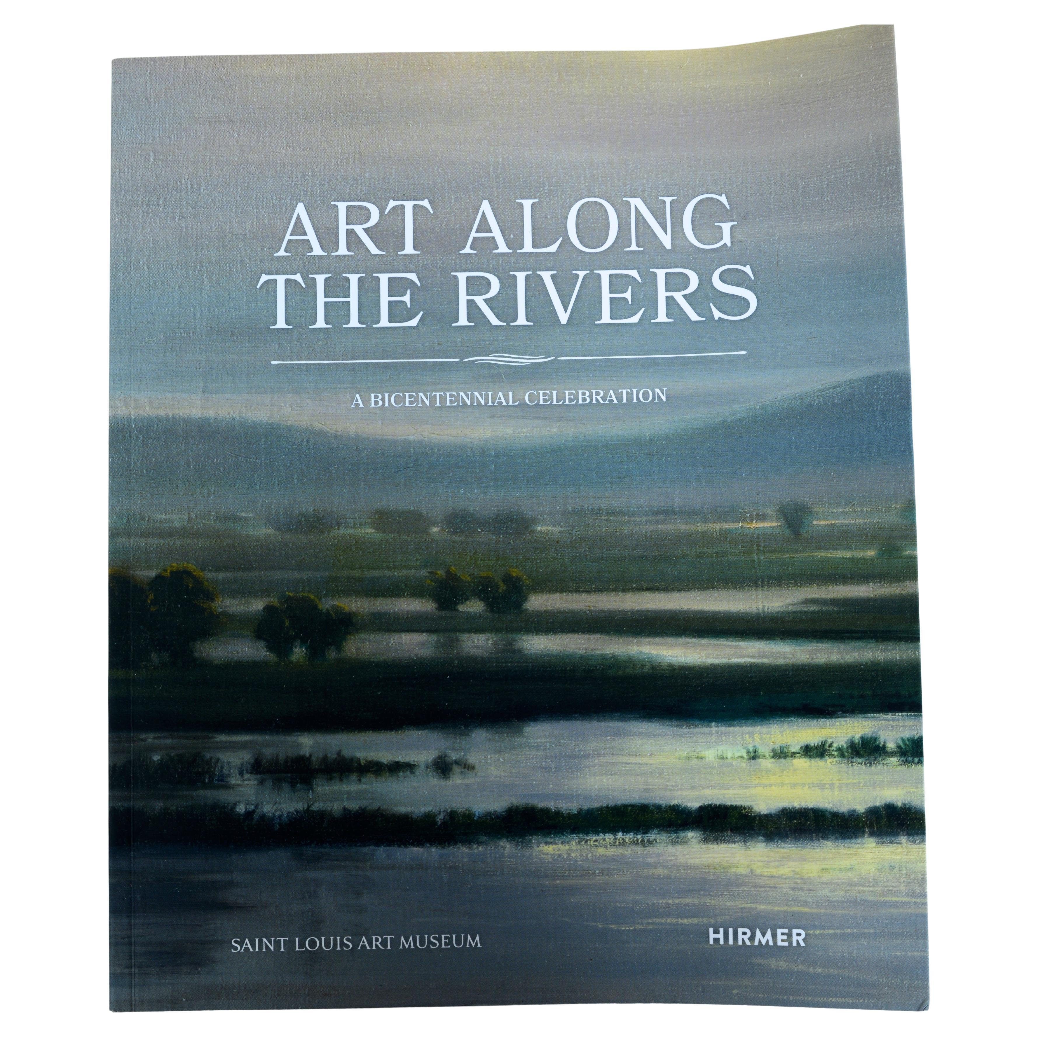 Art Along the Rivers by Amy Torbert, 1st Ed Exhibition Catalog