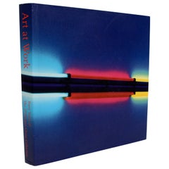 Art At Work Forty Years of the JP Morgan Chase Collection, 1st Ed