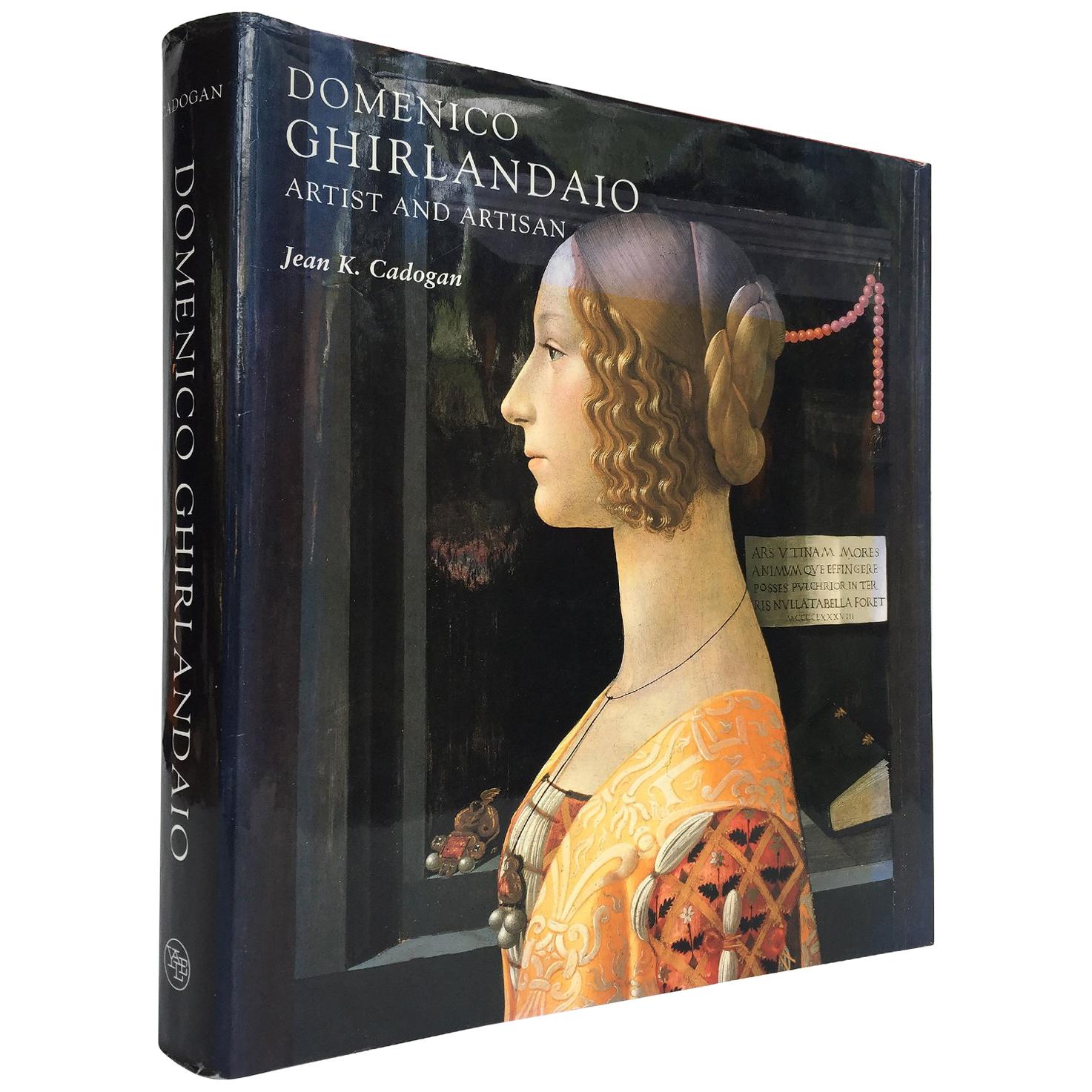 Art Book "Domenico Ghirlandaio: Artist and Artisan" by Joan K. Cadogan