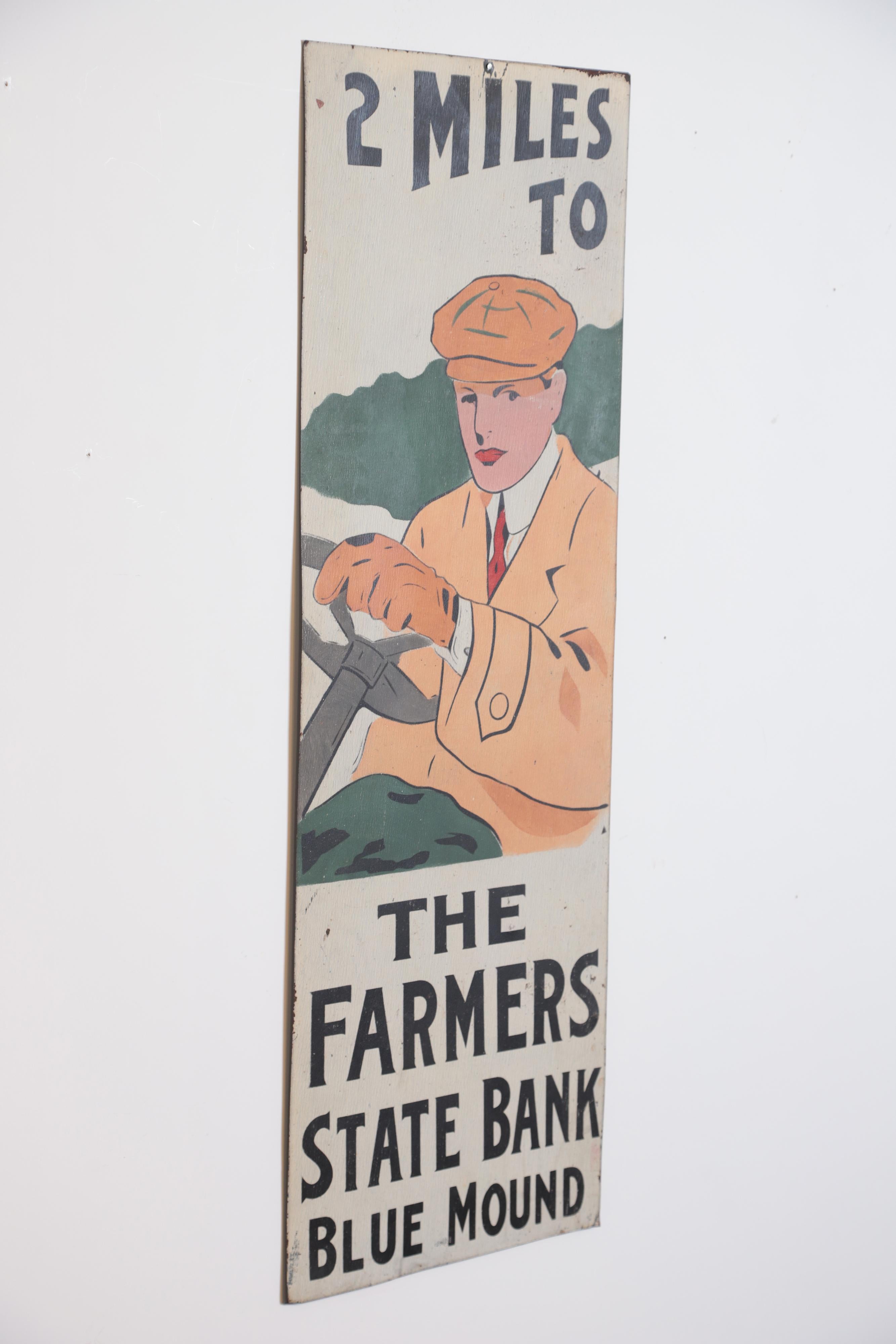 Art Deco Automobilia Farmers State Bank Tin advertising sign

Kansas road-sign advertising for FSB. 
Not unlike the Burma Shave series of signs every few miles on the Highway, with varying miles to go.

Two-mile version, for the Blue Mound main