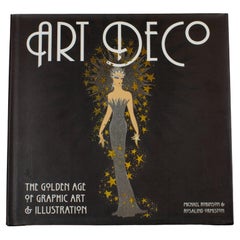 Art Deco, The Golden Age of Graphic Art & Illustration Book by Michael Robinson