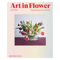 Art in Flower: Finding Inspiration in Art and Nature