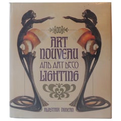 Art Nouveau and Art Deco Lighting Decorative Book by A. Duncan