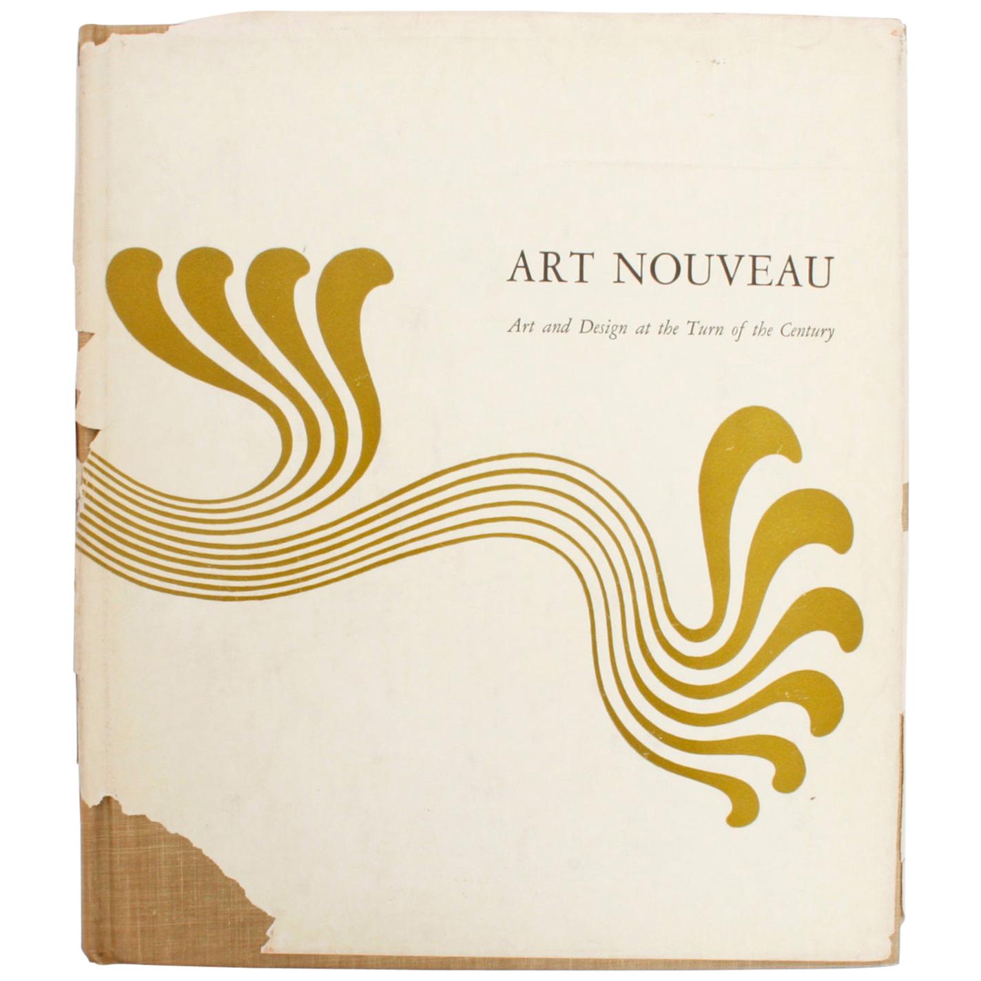 Art Nouveau, Art Design at the Turn of the Century, Firstst Edition