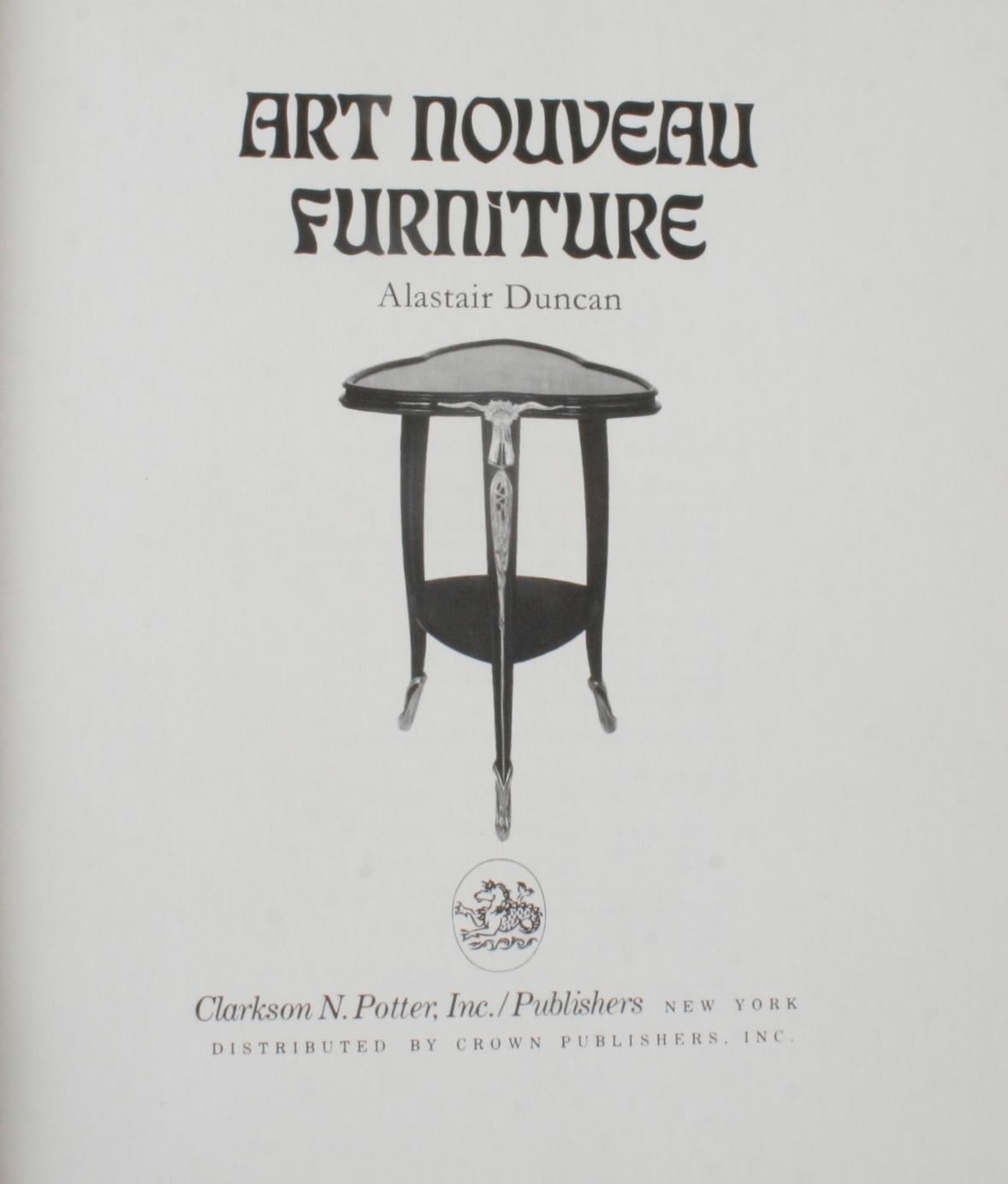 Art Nouveau Furniture by Alastair Duncan. New York: Clarkson N. Potter, Inc./Publishers, 1982. Stated First American Edition hardcover with dust jacket. 192 pp. A guide for collectors and Art Nouveau enthusiasts including all areas of Fine and
