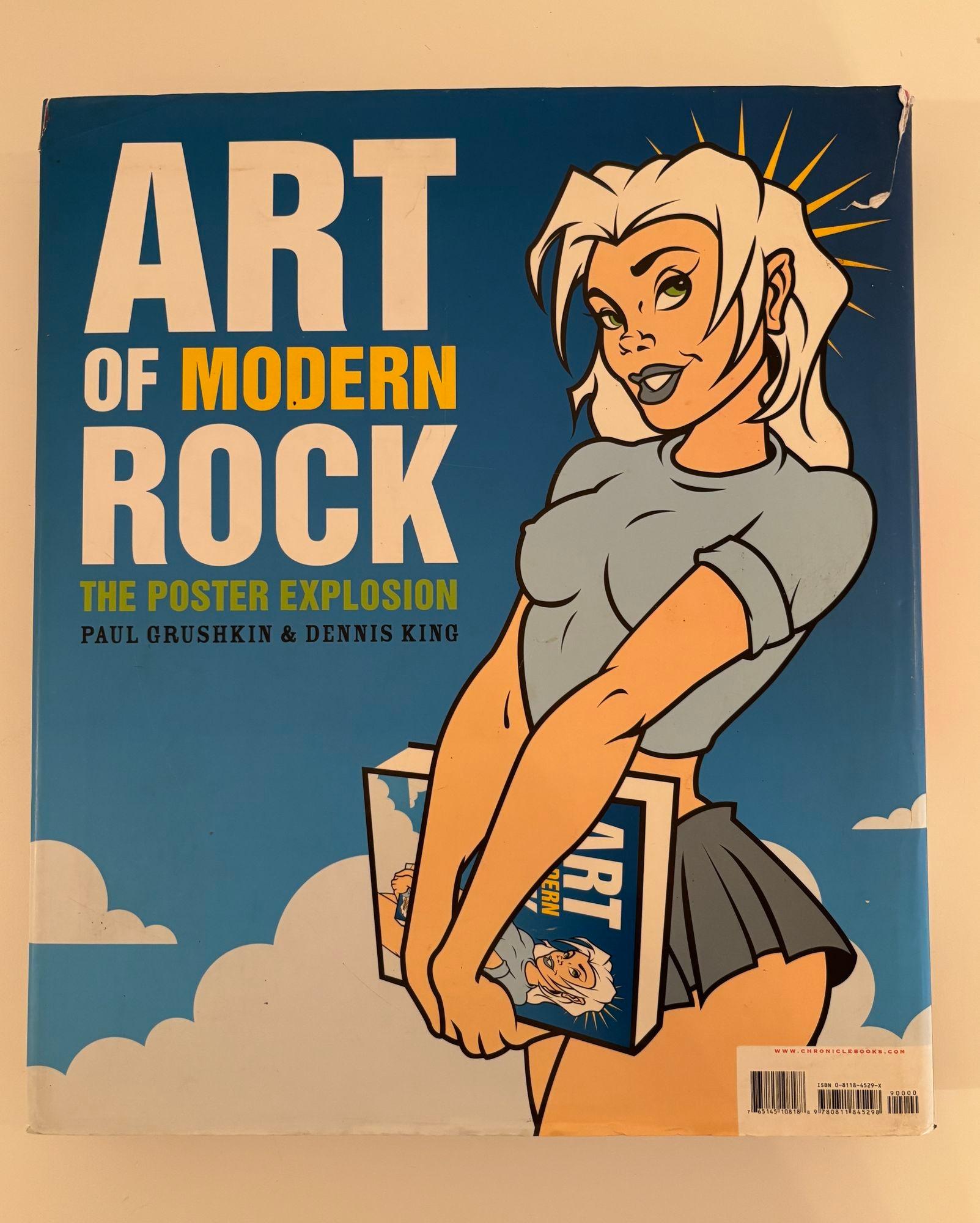 Art of Modern Rock The Poster Explosion Hardcover by Paul Grushkin & Dennis King In Good Condition For Sale In North Hollywood, CA