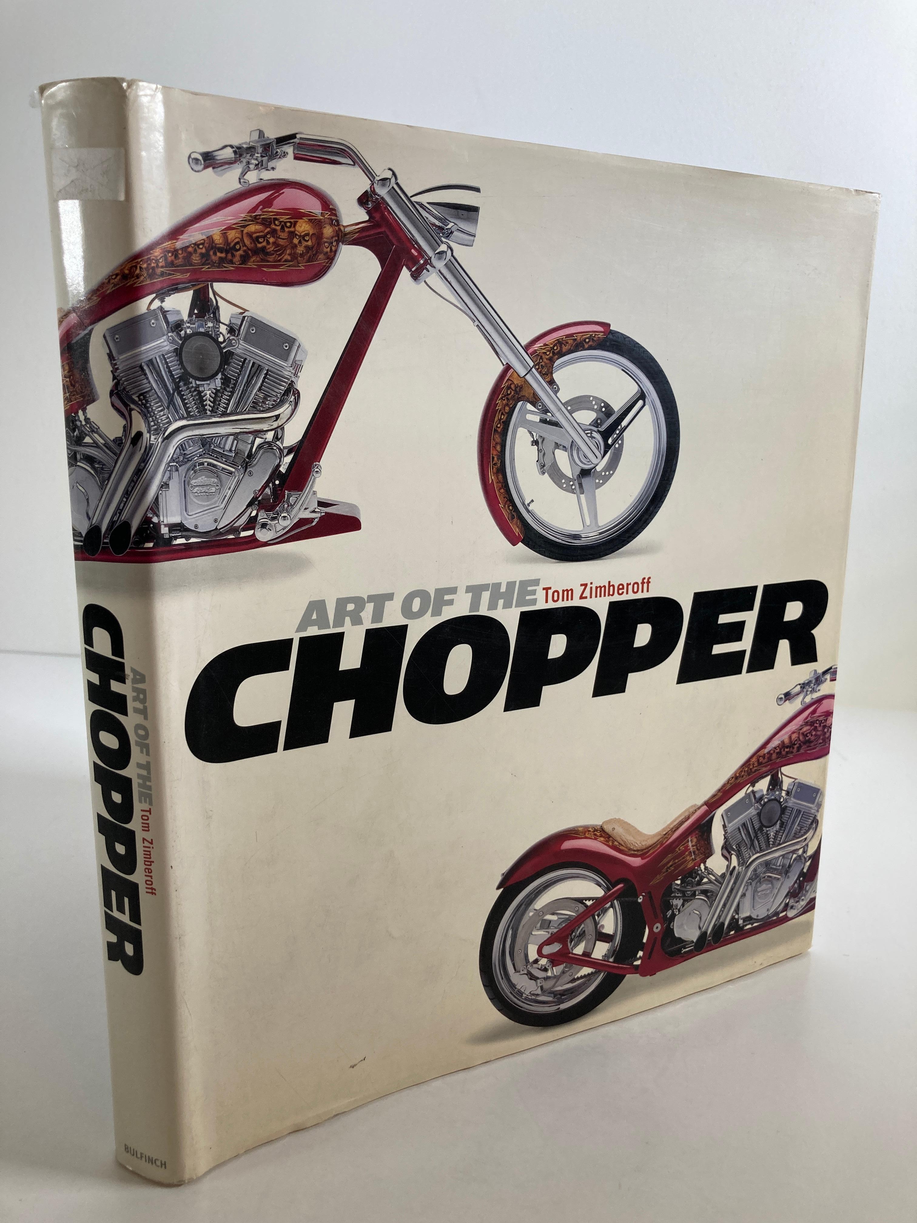 Modern Art of the Chopper by Tom Zimberoff Book