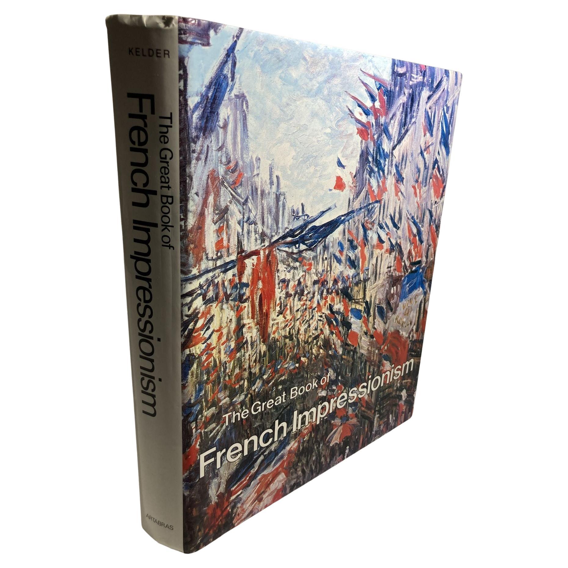 The Great Book of French Impressionism by Diane Kelder For Sale at 1stDibs