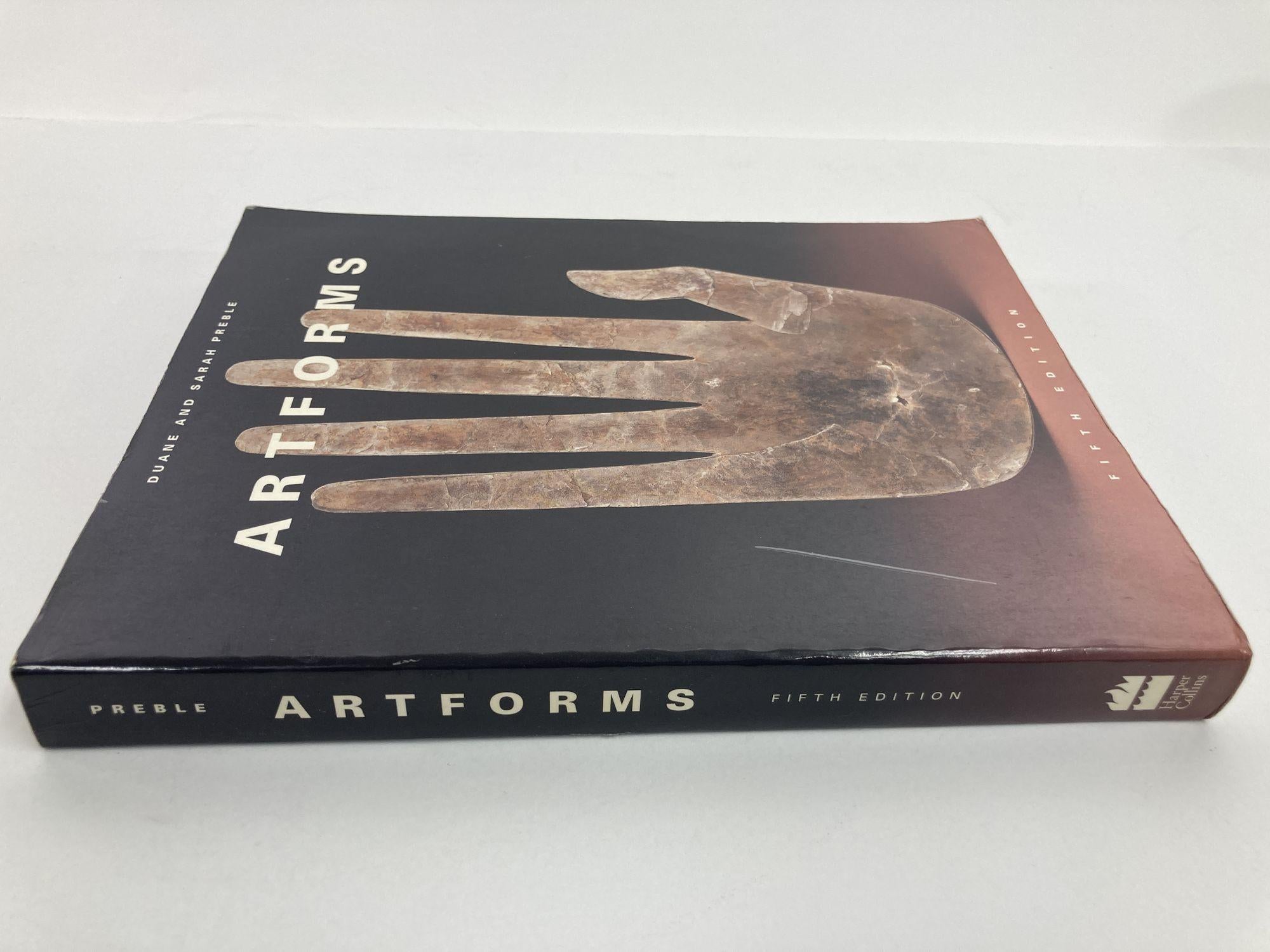 Artforms: An Introduction to the Visual Arts Duane and Sarah Preble Softcover Book.
5th Edition 1994.
Publisher: Harpercollins College Div, 1994.
For Art Appreciation, Art for Non-Majors, and Introduction to Art.Introducing students to the
