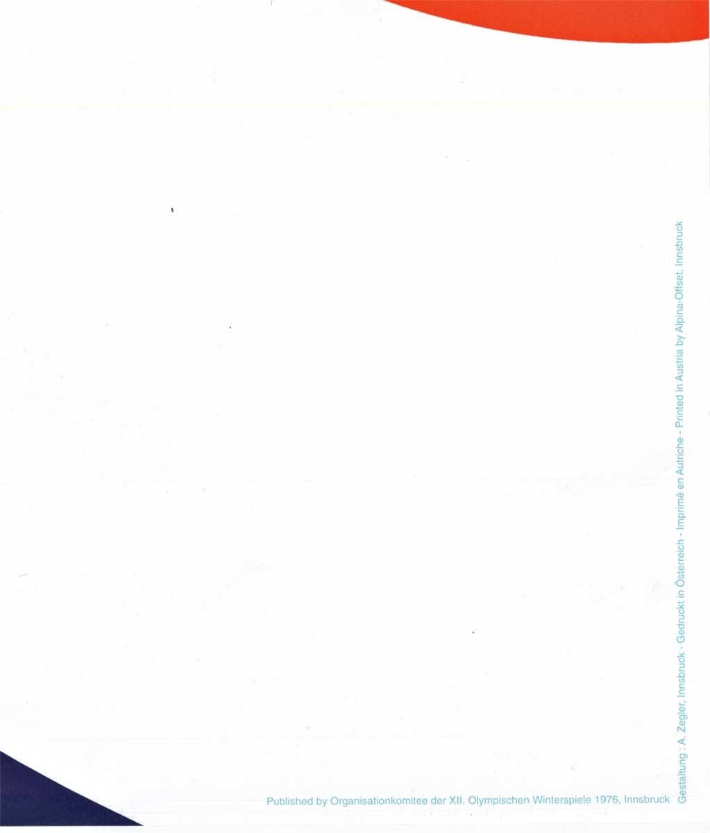 Innsbruck '76 Original-Plakate der Olympischen Spiele.
Tirol Österreich 1976.   Winterspiele.  Original Olympisches Plakat. Mit Leinenrücken.   Herausgegeben vom Organisationskomitee der XII Olympischen Winterspiele, 1976, Innsbruck. Die perfekte