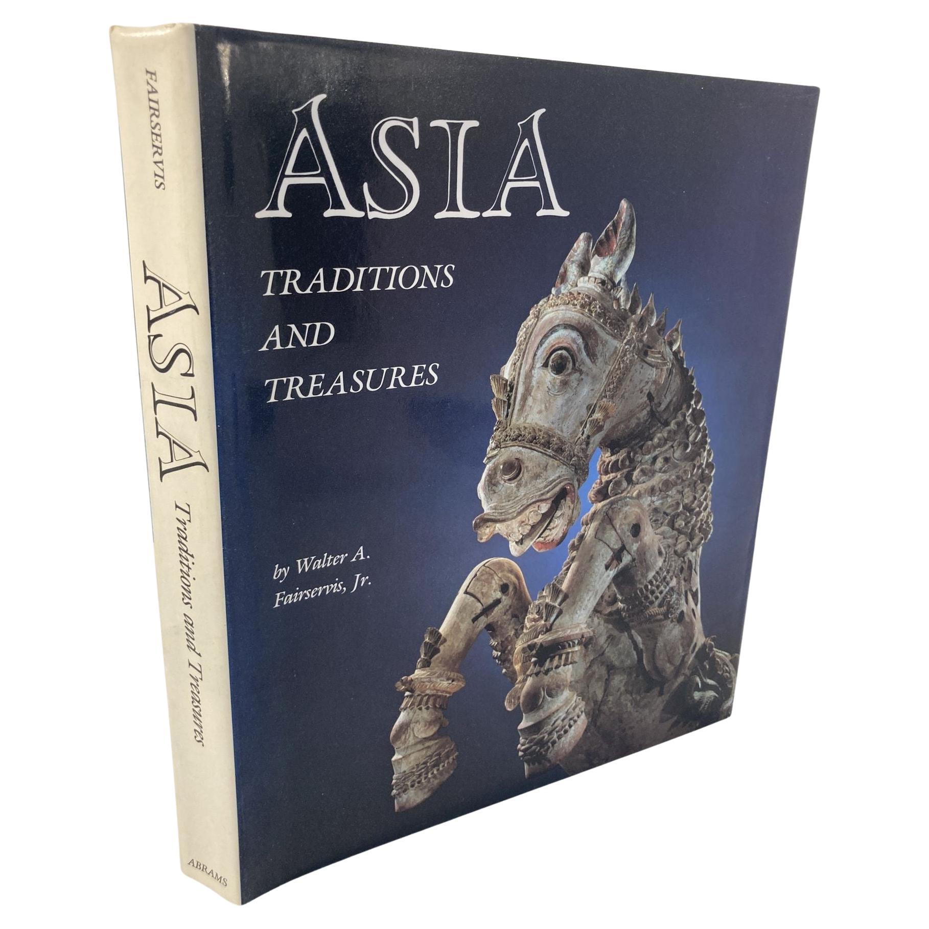 Asia, Traditions and Treasures by Fairservis Walter A. Hardcover Book 1st Editio For Sale