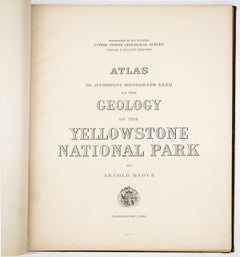 "Atlas to Accompany Monograph XXXII on the Geology of Yellowstone National Park"