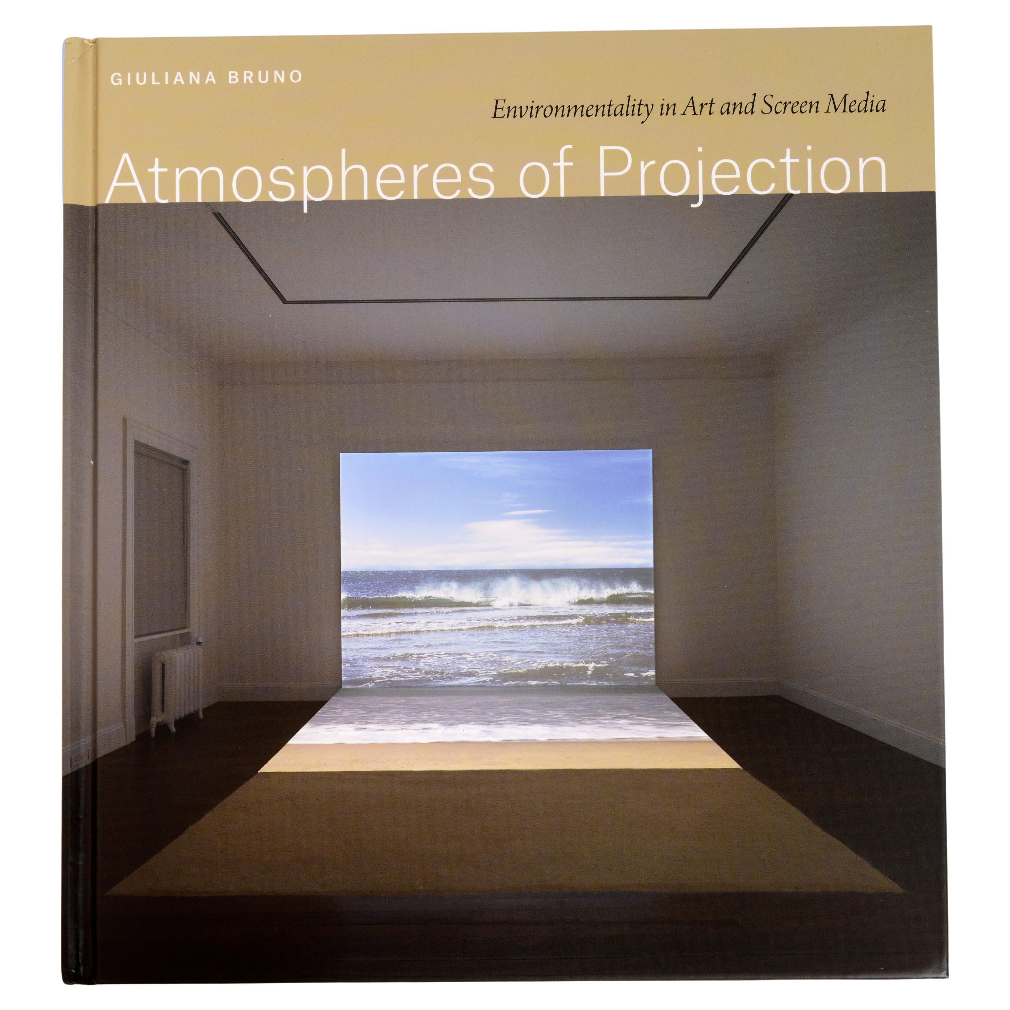 Atmospheres of Projection: Environmentality in Art and Screen Media For Sale