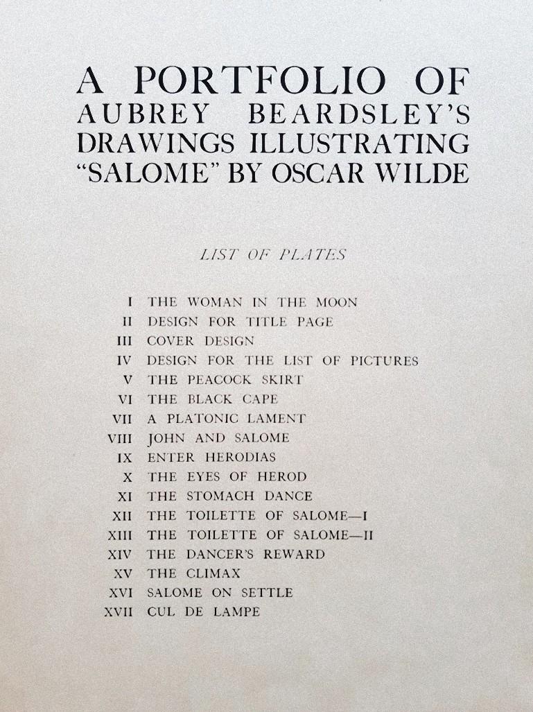 Illustration to Salomé is an original Rare Book illustrated by Aubrey Vincent Beardsley (Brighton, 1872 – Mentone, 1898) in 1907 and based on Oscar Wilde's Salome.

Original First Edition. 

Format: 4°.

Published by Melmoth & Co., London.

The book