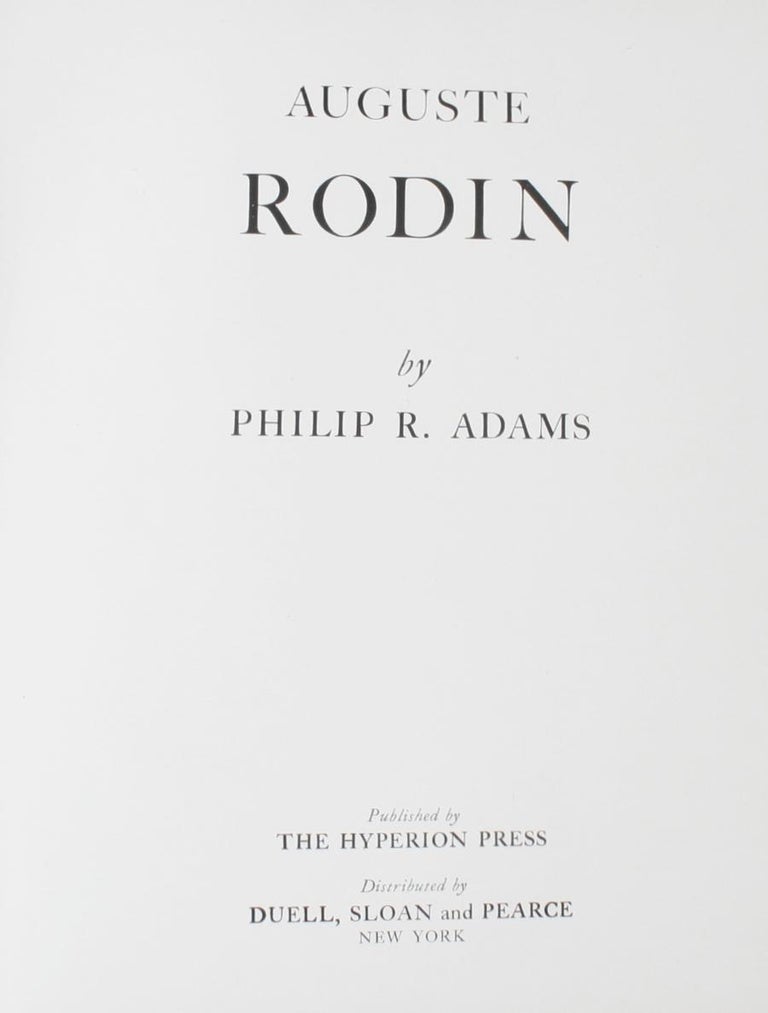 Auguste Rodin by Philip R Adams, First Edition at 1stDibs