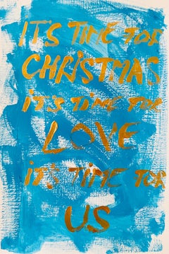 It's Time for CHRISTMAS, it's Time for US - Acrylic on Paper, Abstract Painting