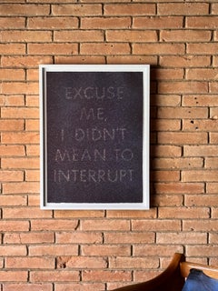 Autentico Ed Ruscha "Excuse Me I Didn't Mean To Interrupt" c. 1975, Litografia