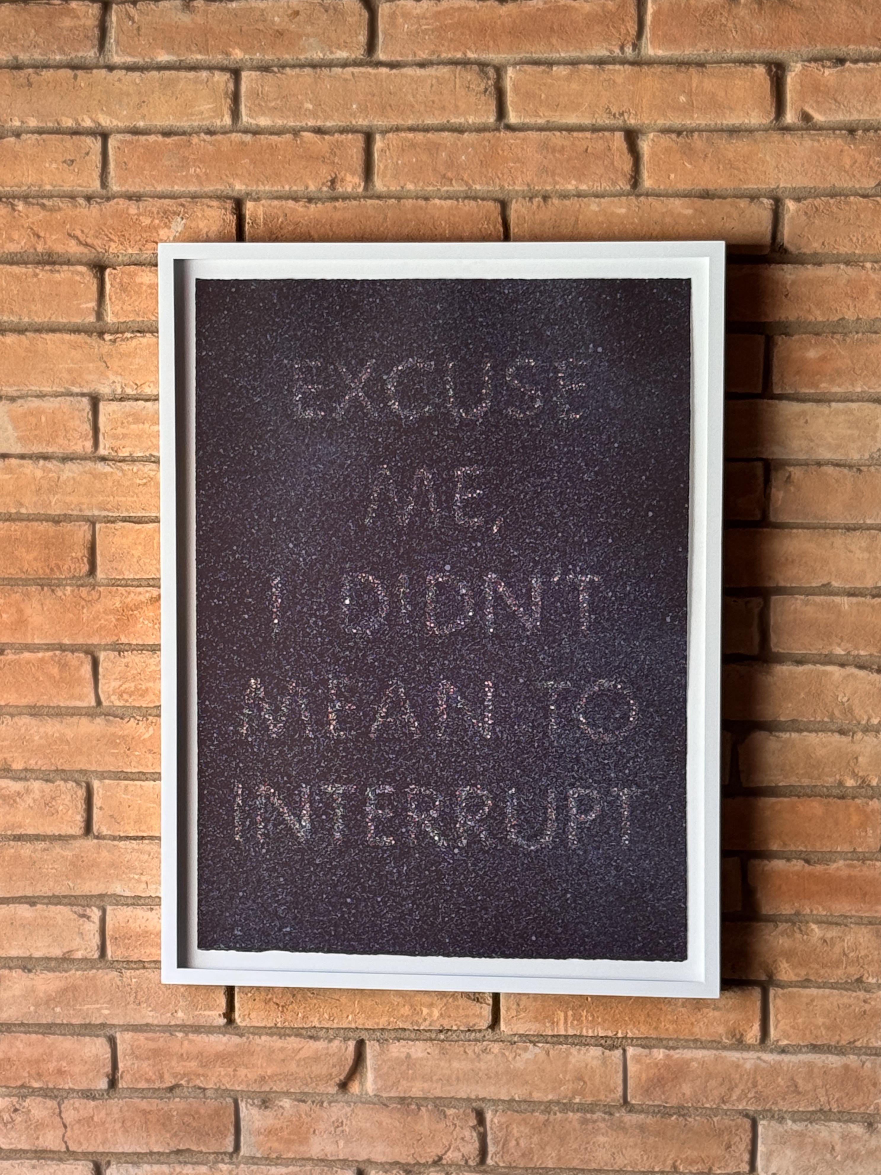 Modern Authentic Ed Ruscha ‘Excuse Me I Didn’t Mean To Interrupt” c. 1975, Lithograph For Sale