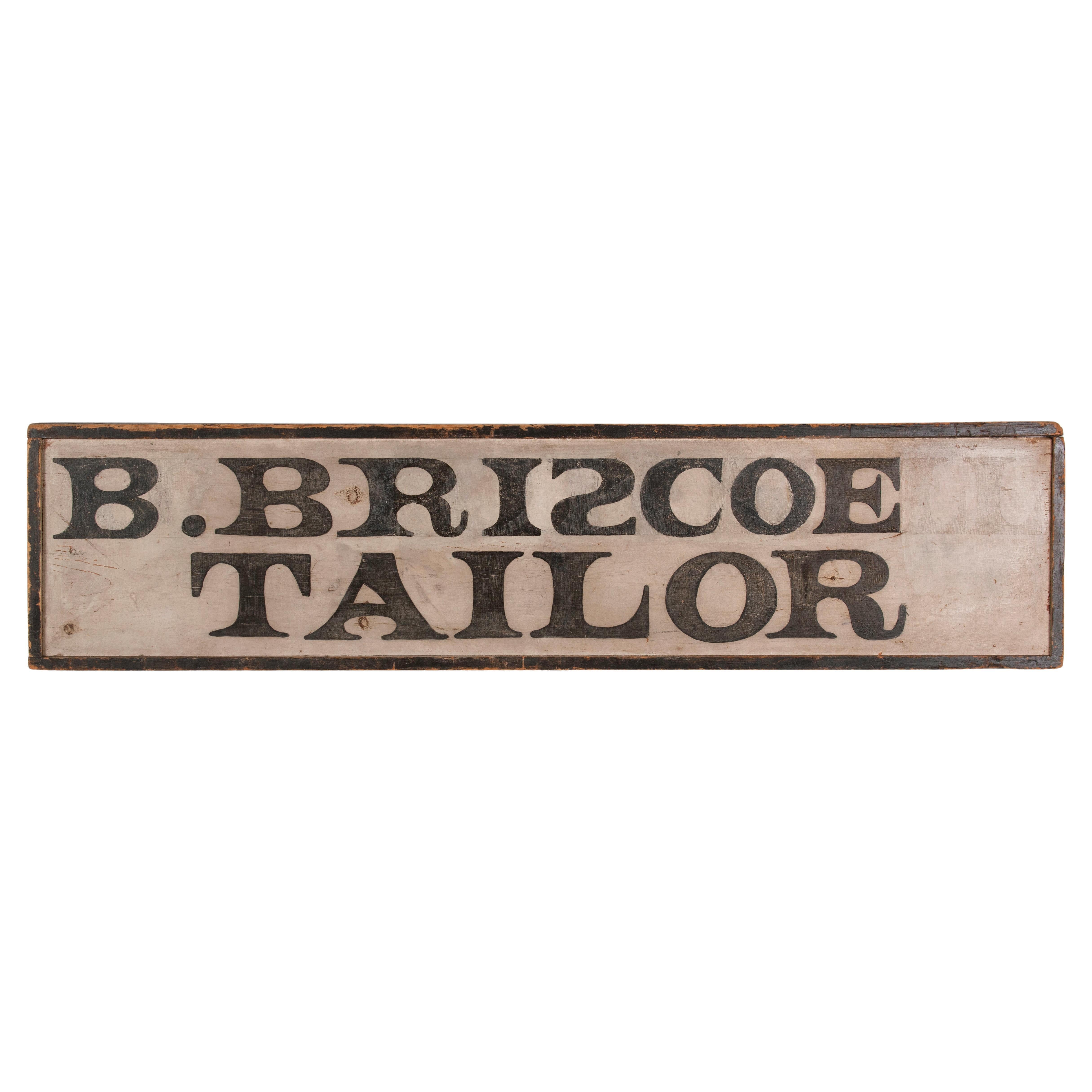 Panneau « B. Briscoe, Tailor » avec un S à l'arrière, vers 1810-1850 en vente