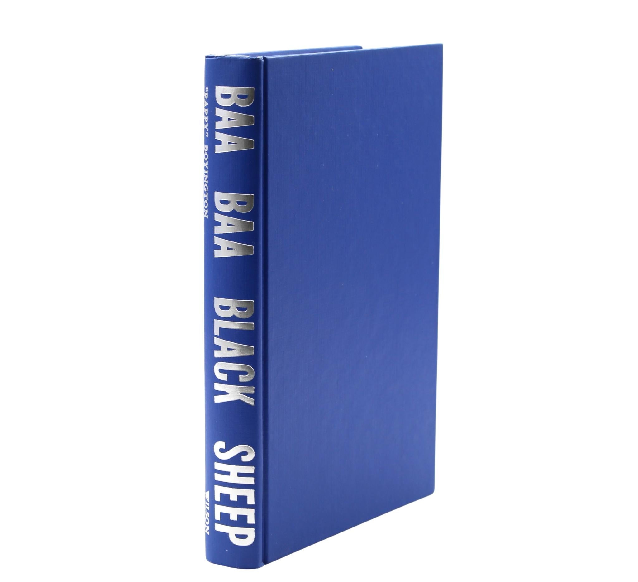 Mid-20th Century Baa Baa Black Sheep by Pappy Boyington, Signed and Inscribed, Original DJ, 1958 For Sale