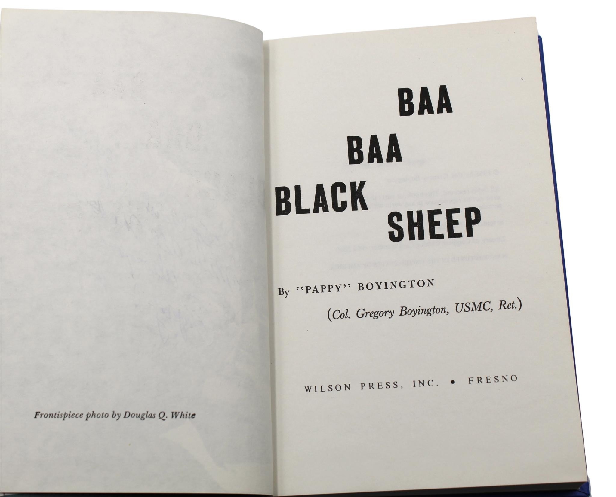 Baa Baa Black Sheep by Pappy Boyington, Signed and Inscribed, Original DJ, 1958 For Sale 2