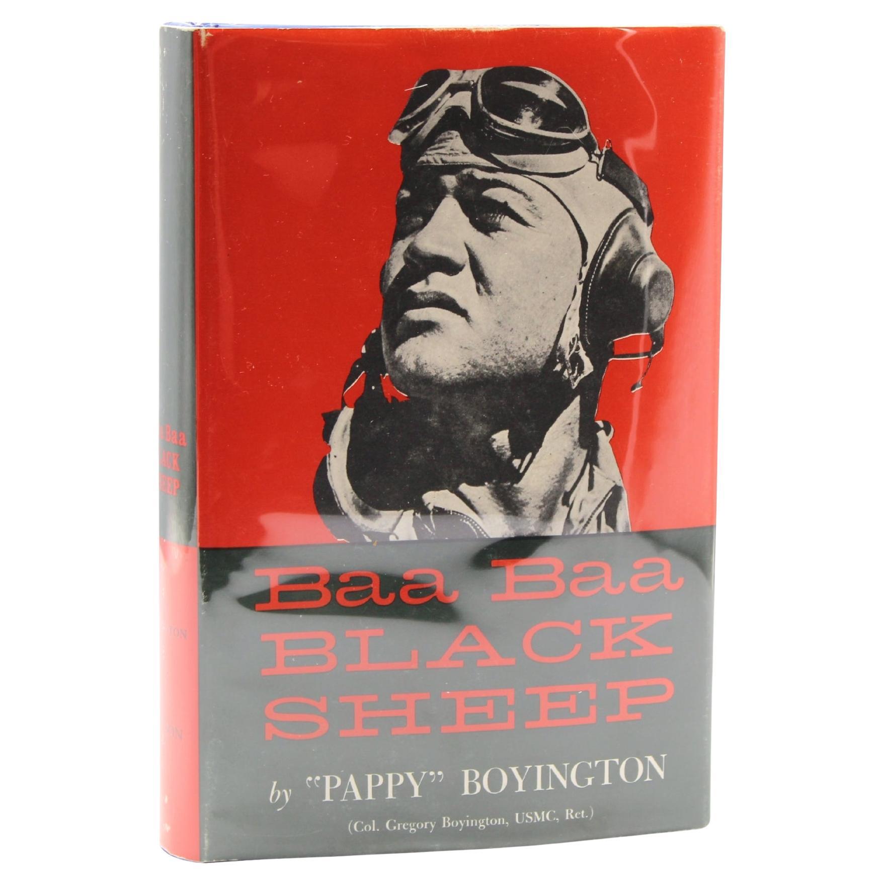 Baa Baa Black Sheep by Pappy Boyington, Signed and Inscribed, Original DJ, 1958 For Sale