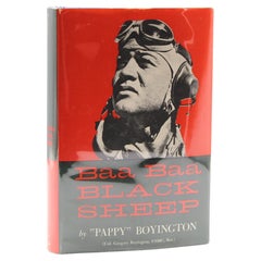 Baa Baa Black Sheep by Pappy Boyington, Signed and Inscribed, Original DJ, 1958