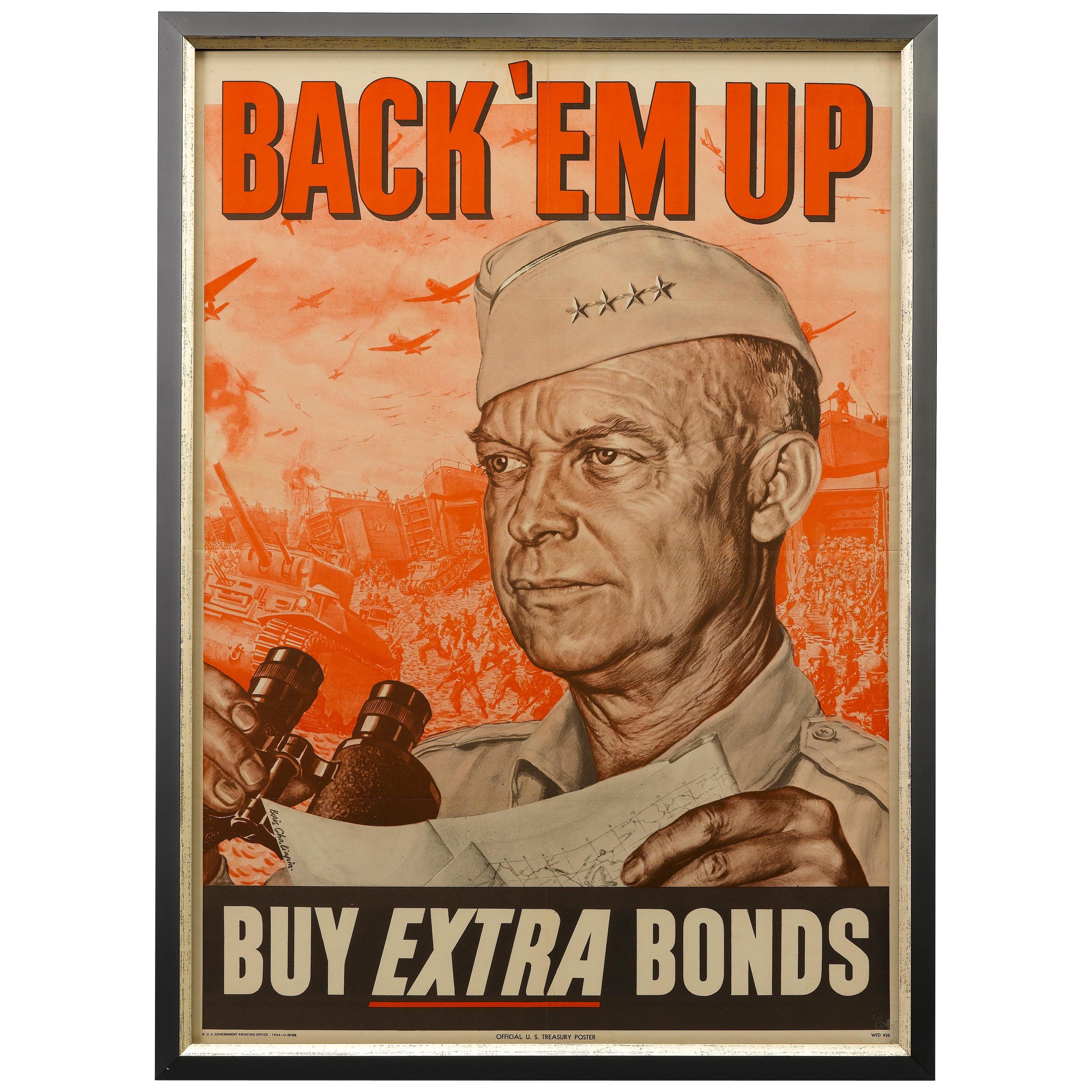 Back 'Em Up, General Dwight D. Eisenhower War Bond Patriotic Poster, circa 1944