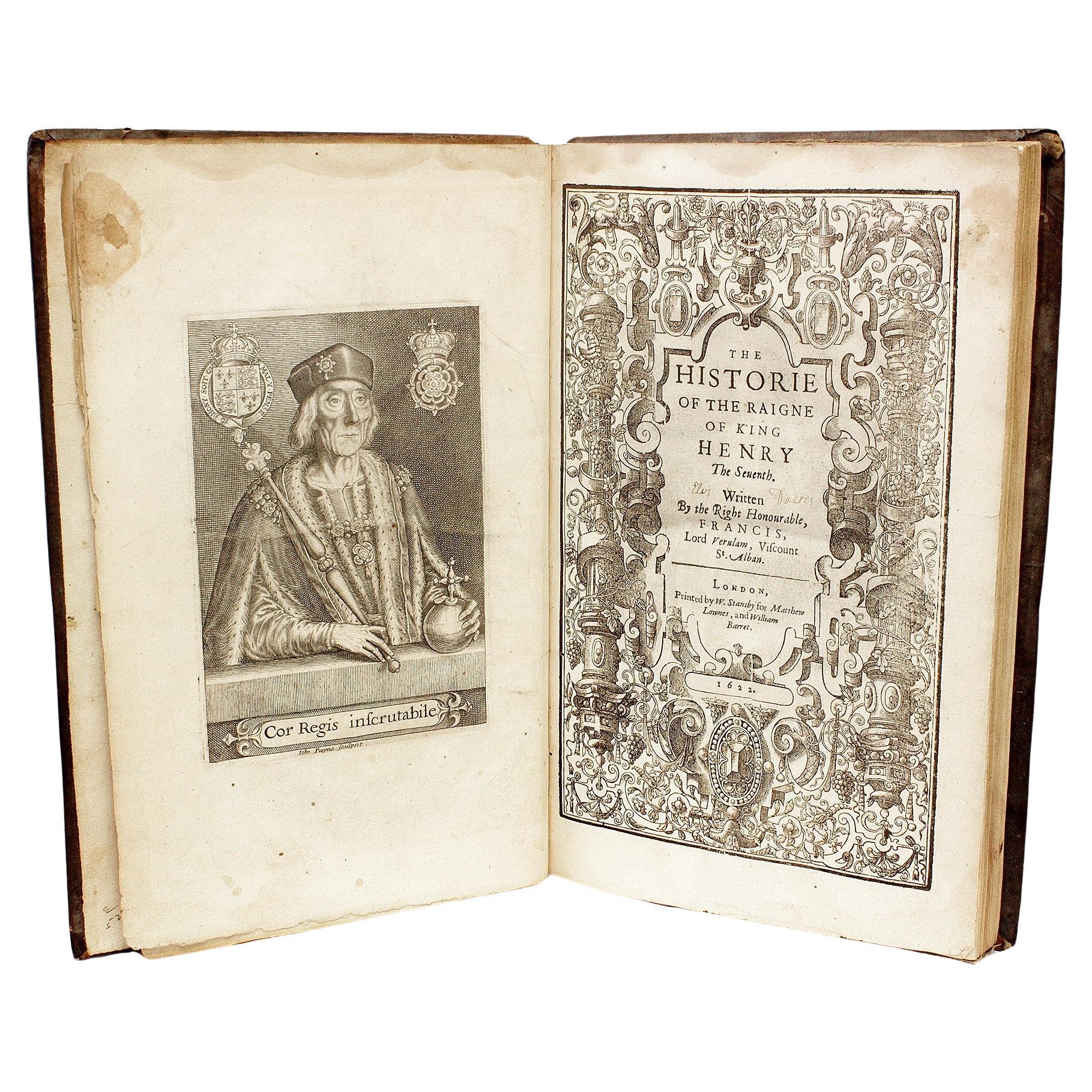 BACON. Historie du Raigne du roi Henry le Septième. 1ST ED 1ST ISSUE - 1622 en vente