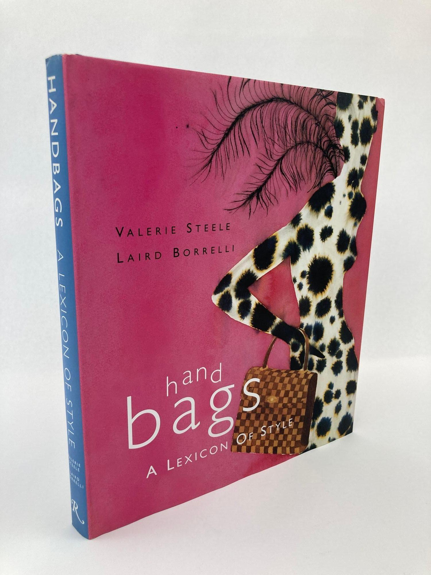 Américain Sacs : A Lexicon of Style Valerie Steele, Laird Borrelli Livre à couverture rigide 1ère édition en vente