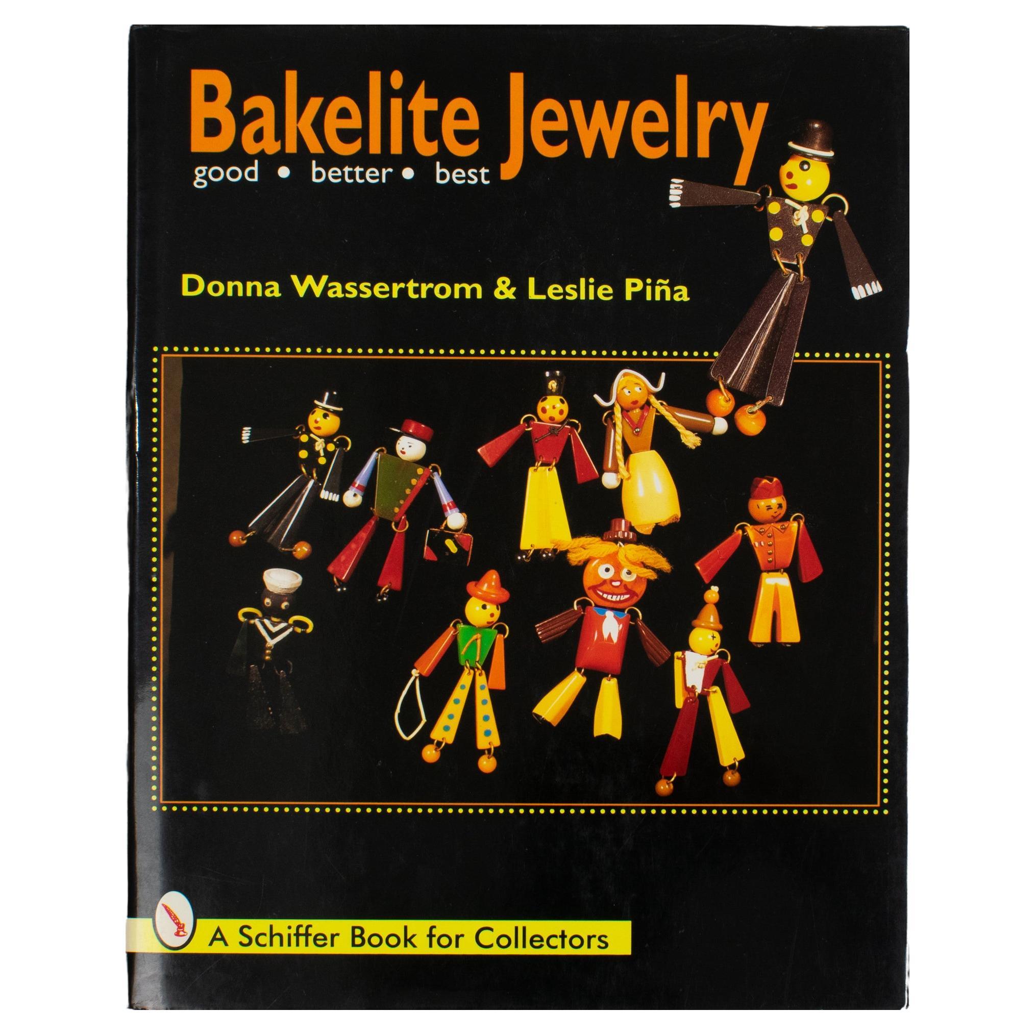 Bakelite Jewelry, Good, Better, Best, English Book by Donna Wassertrom, 1997 For Sale