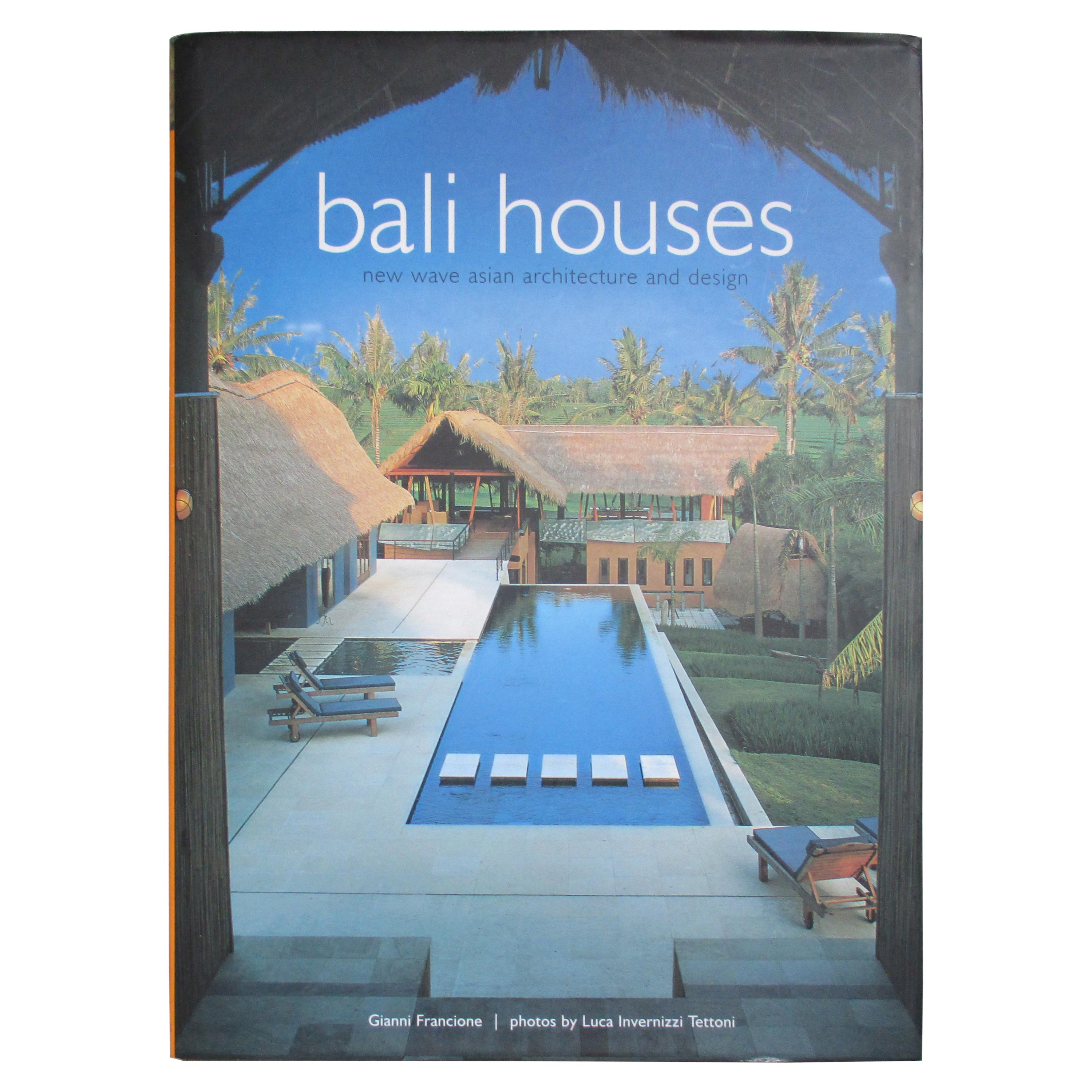 Bali Houses New Wave Asian Architecture and Design For Sale