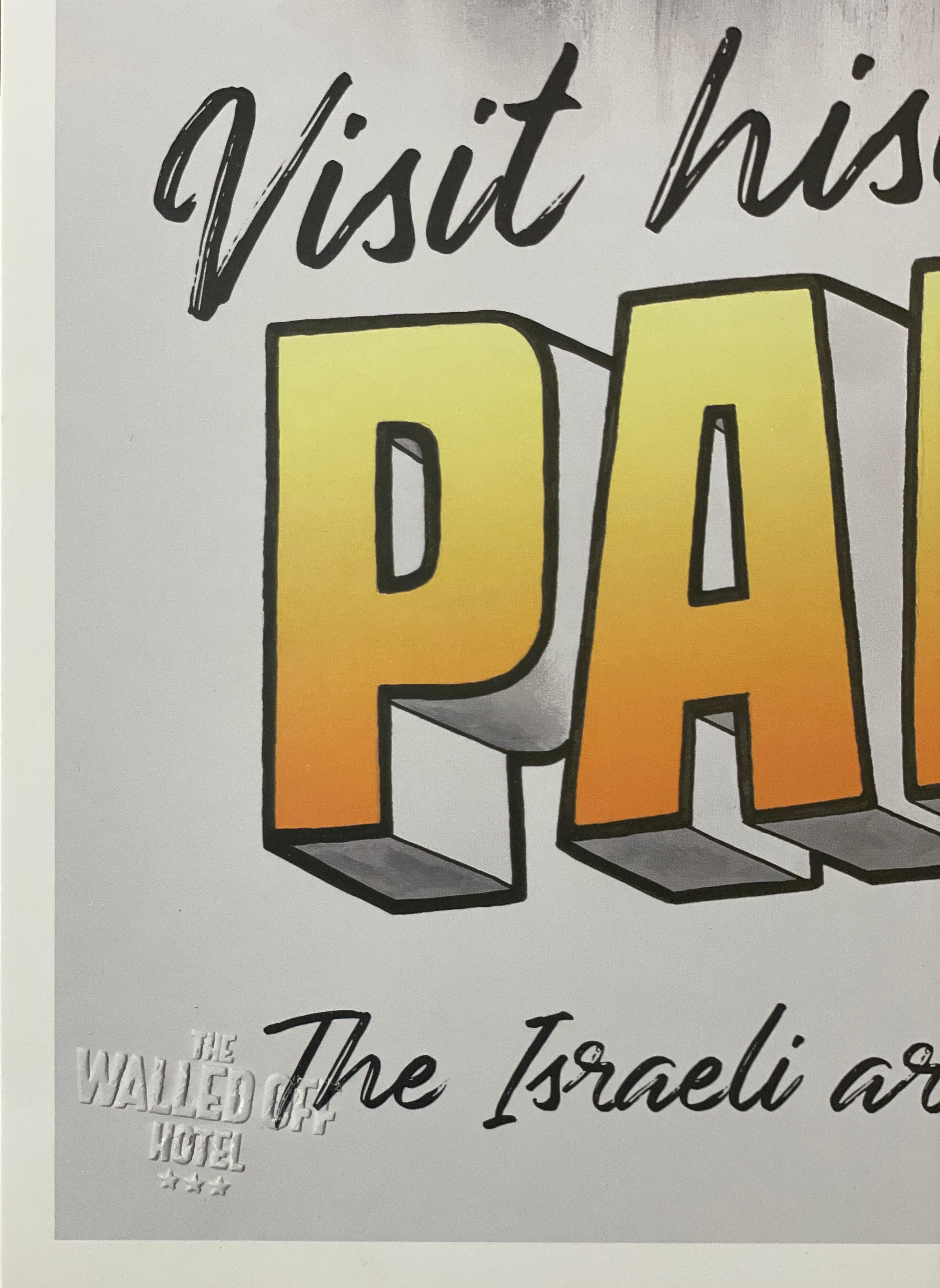 „Visit Historic Palestine“ Wanddruck aus dem Hotel, gestempelter Druck (Streetart), Print, von Banksy