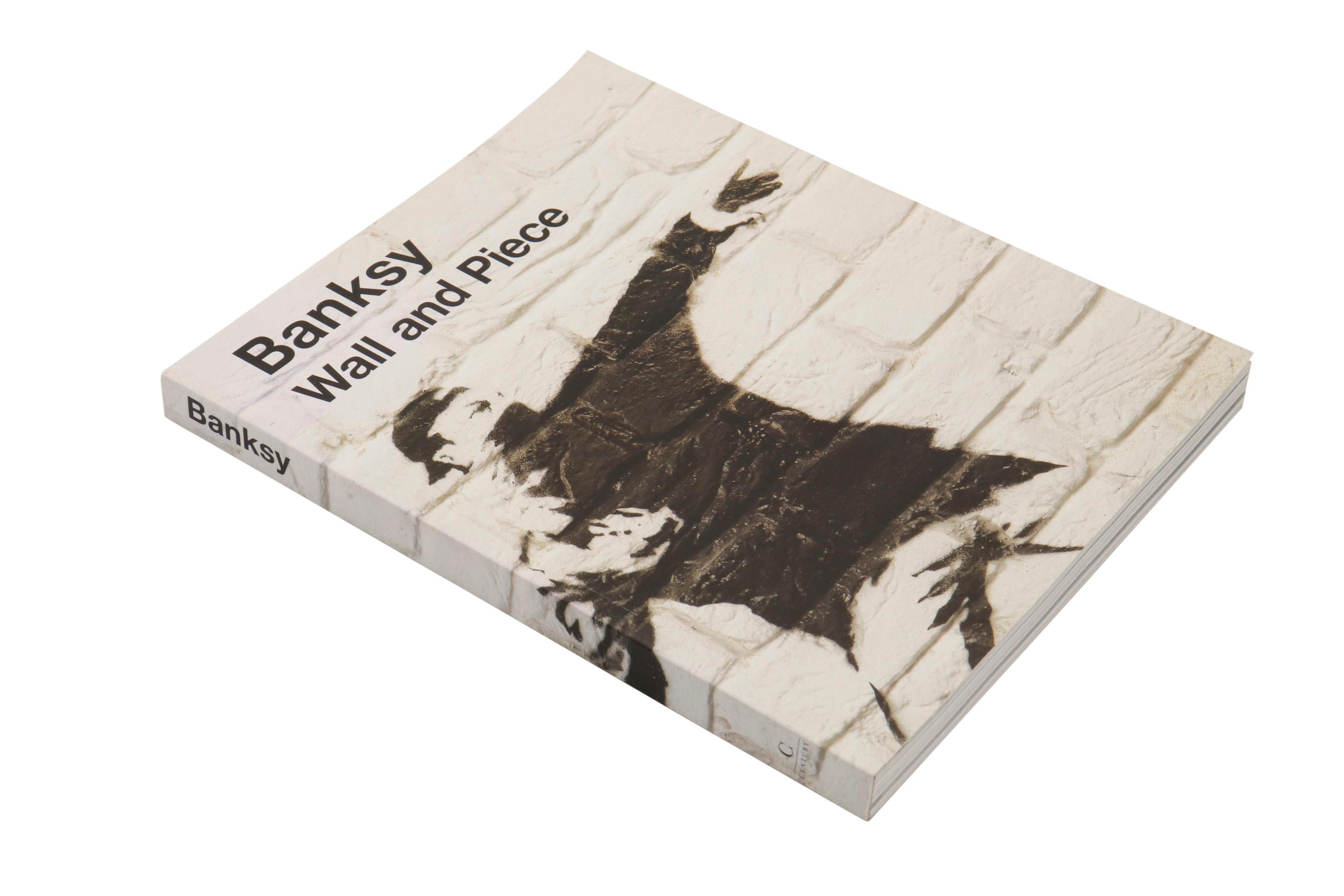Wall and Piece by Banksy. Published in 2006 by Century. Softcover, 240 pages.
 